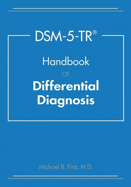 Dsm-5-tr Handbook of Differential Diagnosis