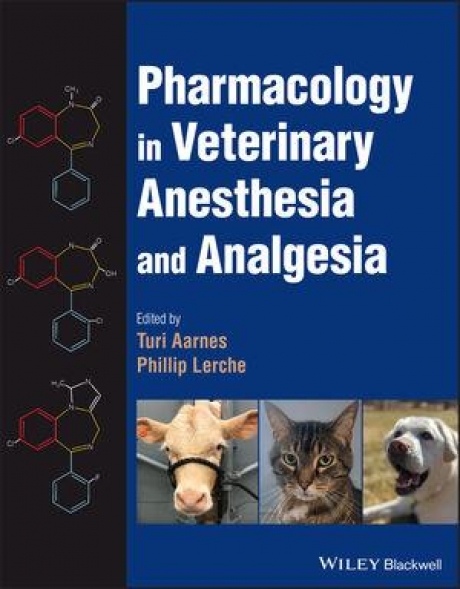 Pharmacology in Veterinary Anesthesia and Analgesia