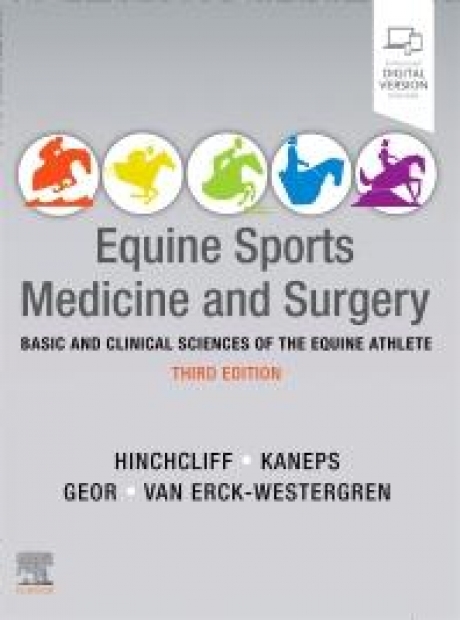 Equine Sports Medicine and Surgery: Basic and clinical sciences of the equine athlete, 3rd Edition
