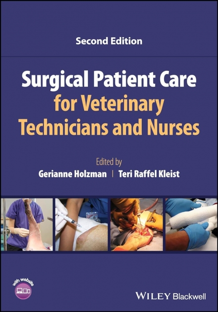 Surgical Patient Care for Veterinary Technicians and Nurses, 2nd Edition