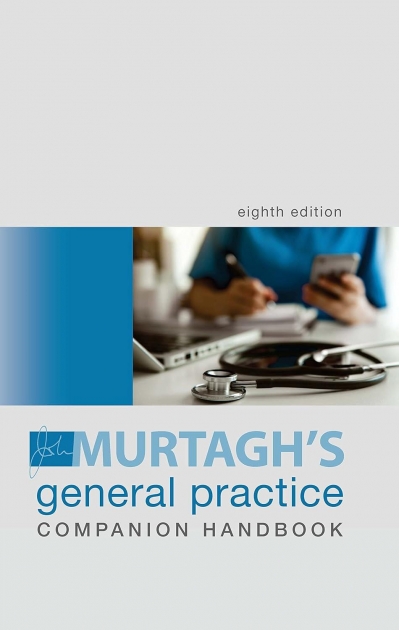 Murtagh’s General Practice Companion Handbook, 8th Edition