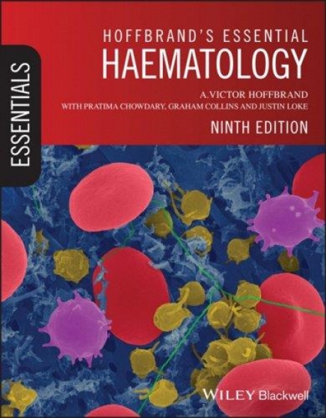 Hoffbrand`s Essential Haematology, 9th Edition