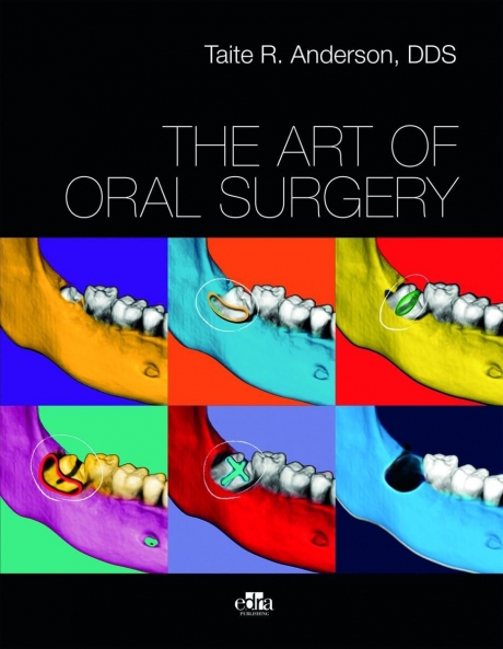 The Art of Oral Surgery, 1st Edition
