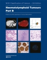 WHO Classification of Tumours: Haematolymphoid Tumours, 5th Edition