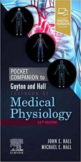 Pocket Companion to Guyton and Hall Textbook of Medical Physiology, 14th Edition