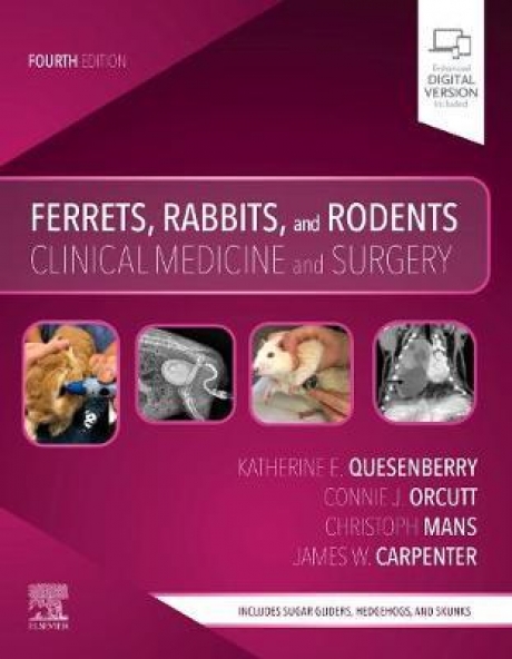 Ferrets, Rabbits and Rodents, 4th Edition
