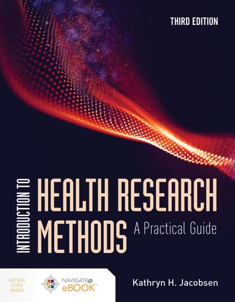 Introduction to Health Research Methods: A Practical Guide, 3rd Edition