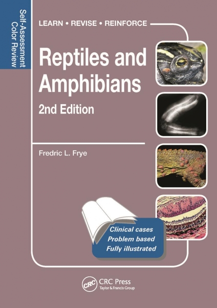 Reptiles and Amphibians: Self-Assessment Color Review, 2nd Edition