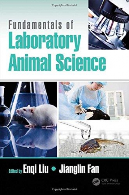 Fundamentals of Laboratory Animal Science, 1st Edition
