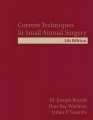 Current Techniques in Small Animal Surgery, 5th Edition