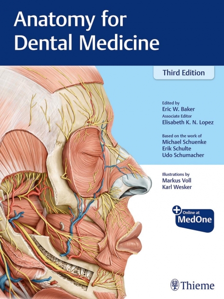 Anatomy for Dental Medicine by Baker, 3rd Edition