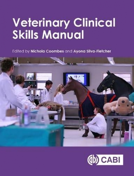 Veterinary Clinical Skills Manual, 1st Edition