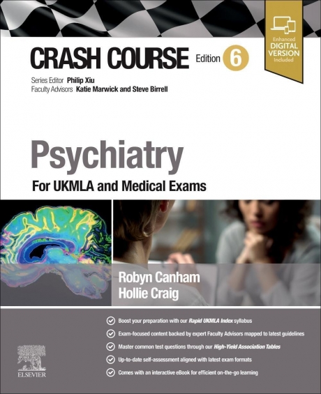 Crash Course Psychiatry: For UKMLA and Medical Exams, 6th Edition