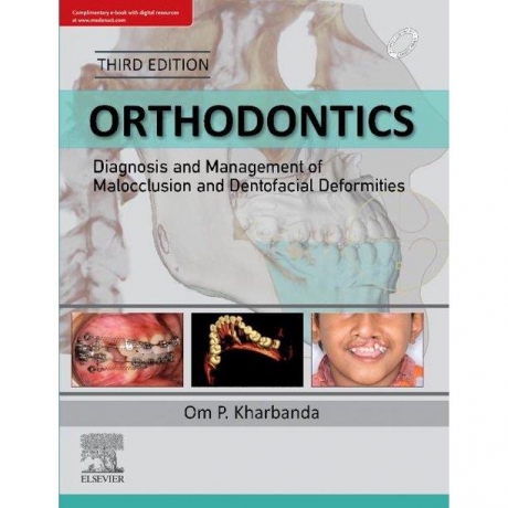 Orthodontics Diagnosis and Management of Malocclusion and Dentofacial Deformities, 3rd Edition