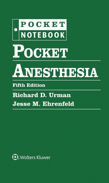 Pocket Anesthesia, 5th edition