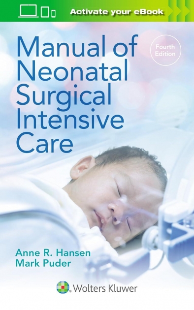 Manual of Neonatal Surgical Intensive Care, 4th Edition