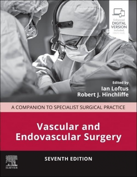 Vascular and Endovascular Surgery: A Companion to Specialist Surgical Practice, 7th Edition
