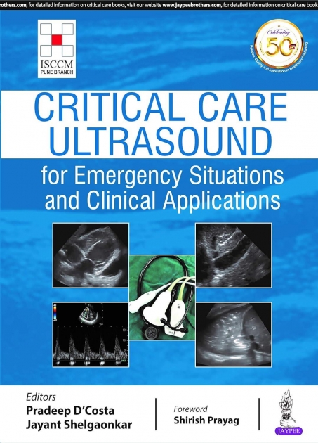 Critical Care Ultrasound for Emergency Situations and Clinical Applications