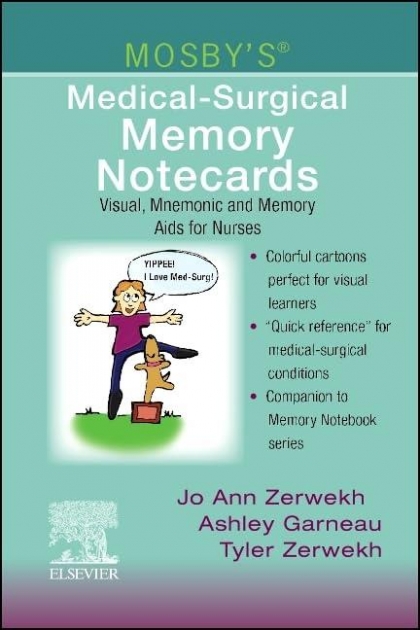 Mosby`s Medical-Surgical Memory Notecards: Visual, Mnemonic and Memory Aids for Nurses