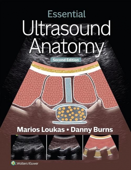 Essential Ultrasound Anatomy, 2nd Edition