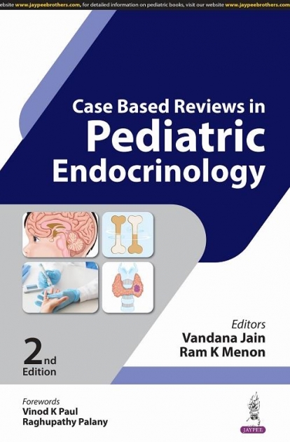 Case Based Reviews in Pediatric Endocrinology, 2nd Edition