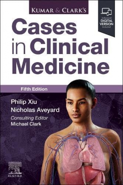 Kumar & Clark’s Cases in Clinical Medicine, 5th Edition