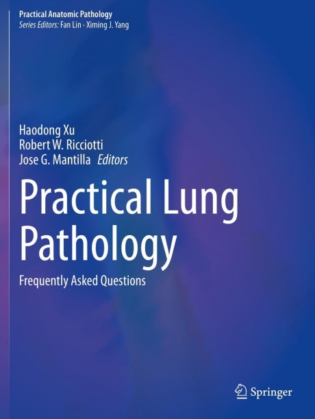 Practical Lung Pathology: Frequently Asked Questions