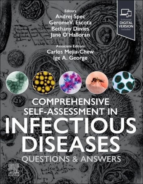Comprehensive Self-Assessment in Infectious Disease: Questions and Answers
