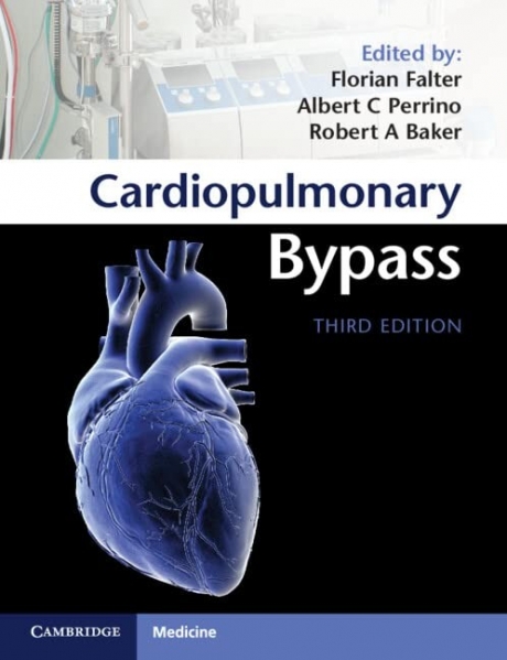 Cardiopulmonary Bypass, 3rd Edition