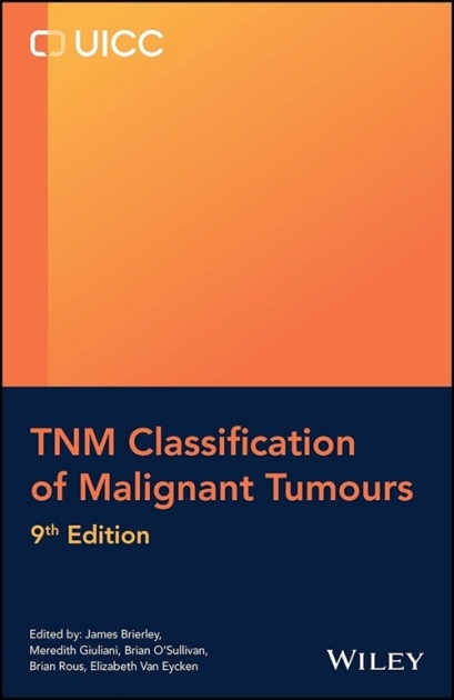 TNM Classification of Malignant Tumours, 9th Edition
