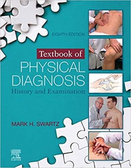Textbook of Physical Diagnosis, 8th Edition