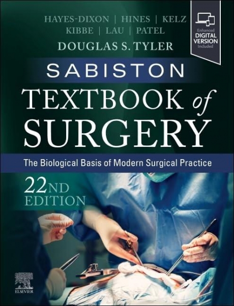 Sabiston Textbook of Surgery: The Biological Basis of Modern Surgical Practice, 22nd Edition
