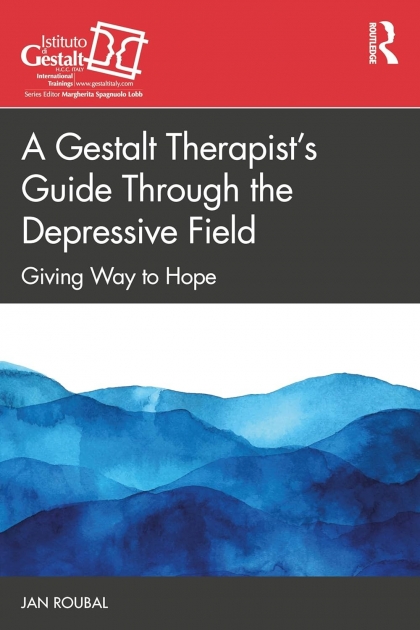 A Gestalt Therapist’s Guide Through the Depressive Field