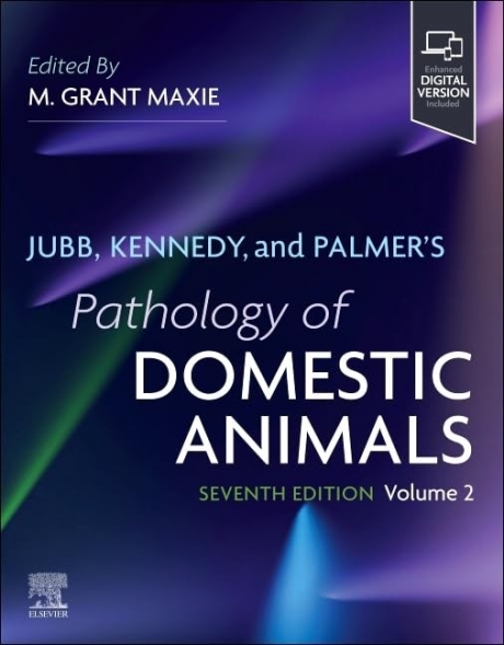 Jubb, Kennedy, and Palmer`s Pathology of Domestic Animals: Volume 2, 7th Edition