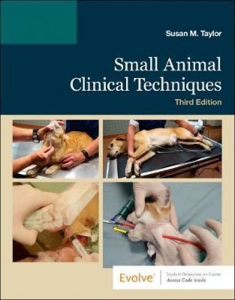 Small Animal Clinical Techniques, 3rd Edition
