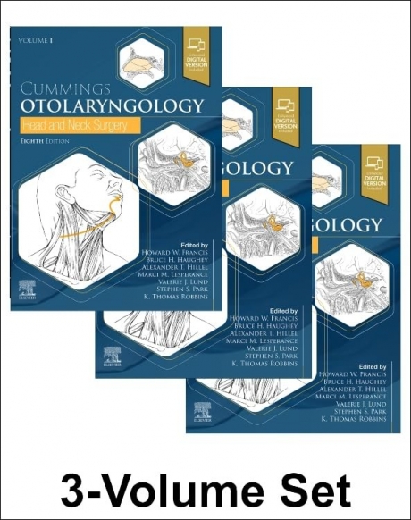 Cummings Otolaryngology: Head and Neck Surgery, 8th Edition