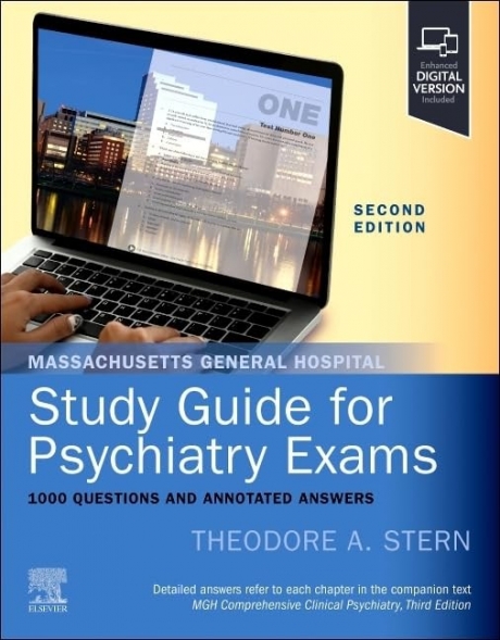 Massachusetts General Hospital Study Guide for Psychiatry Exams: 1000 Questions and Annotated Answers, 2nd Edition