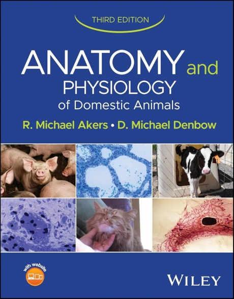 Anatomy and Physiology of Domestic Animals, 3rd Edition