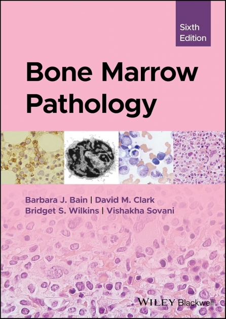 Bone Marrow Pathology, 6th Edition