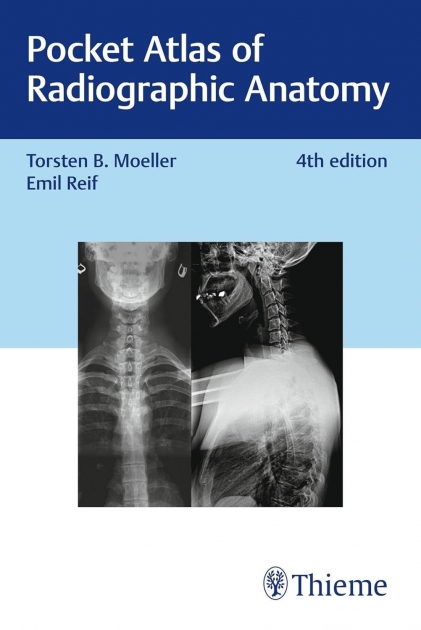 Pocket Atlas of Radiographic Anatomy, 4th Edition