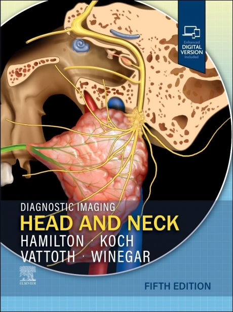 Diagnostic Imaging: Head and Neck, 5th Edition