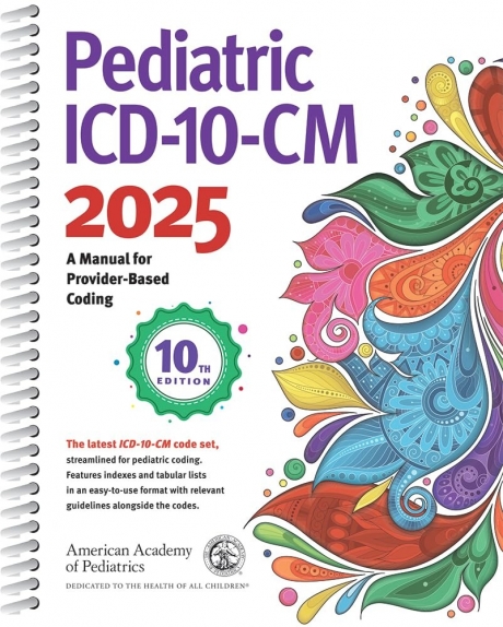 Pediatric ICD-10-CM 2025, 10th Edition