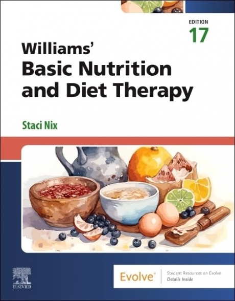 Williams` Basic Nutrition & Diet Therapy, 17th Edition