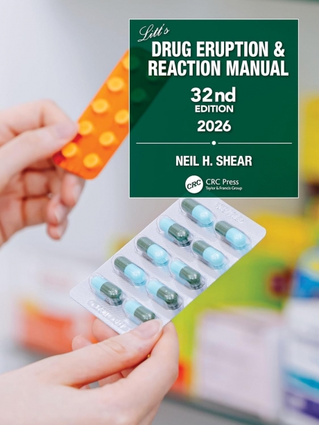 Litt`s Drug Eruption & Reaction Manual, 32nd Edition