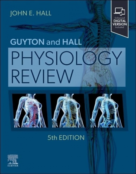 Guyton & Hall Physiology Review, 5th Edition