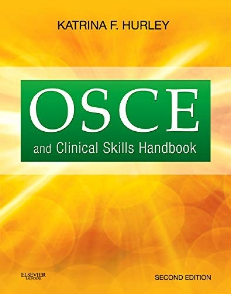 OSCE and Clinical Skills Handbook, 2nd Edition