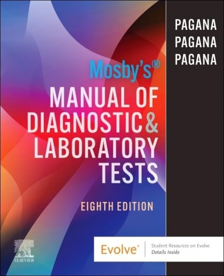 Mosby`s Manual of Diagnostic and Laboratory Tests, 8th Edition