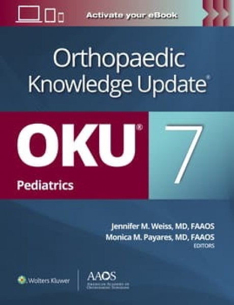 Orthopaedic Knowledge Update®: Pediatrics 7