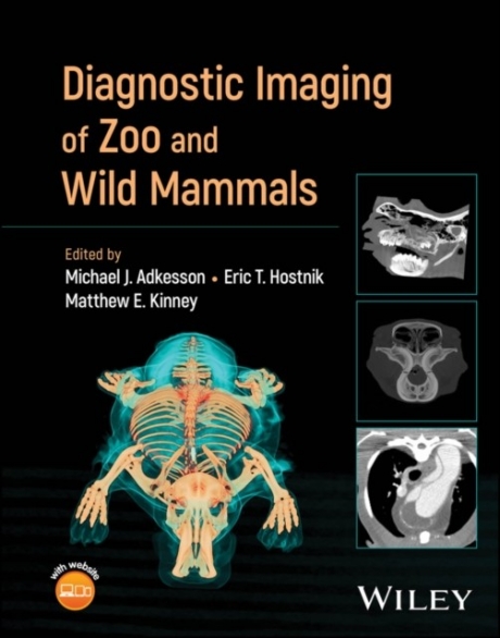 Diagnostic Imaging of Zoo and Wild Mammals