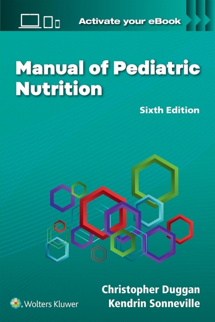 Manual of Pediatric Nutrition, 6th Edition
